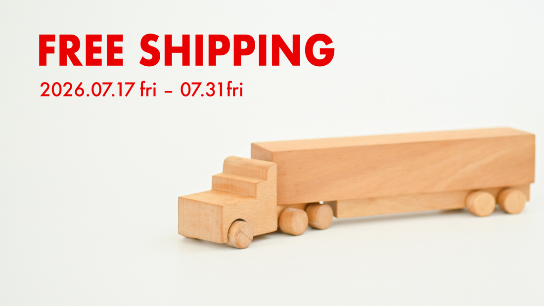 FREE SHIPPING 2026.07.17 fri – 07.31 fri